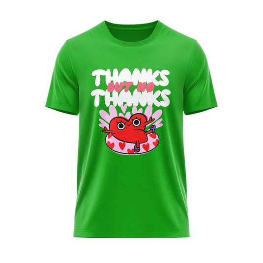 Тениска Анти-Свети Валентин - Thanks but no thanks