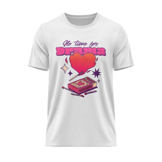 Тениска No Time For Love Drama