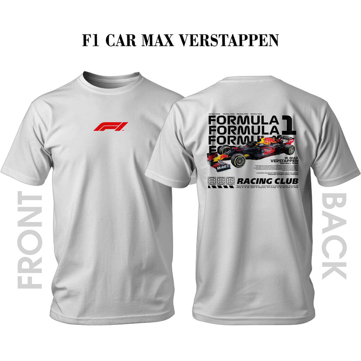 F1 CAR MAX VERSTAPPEN T-Shirt