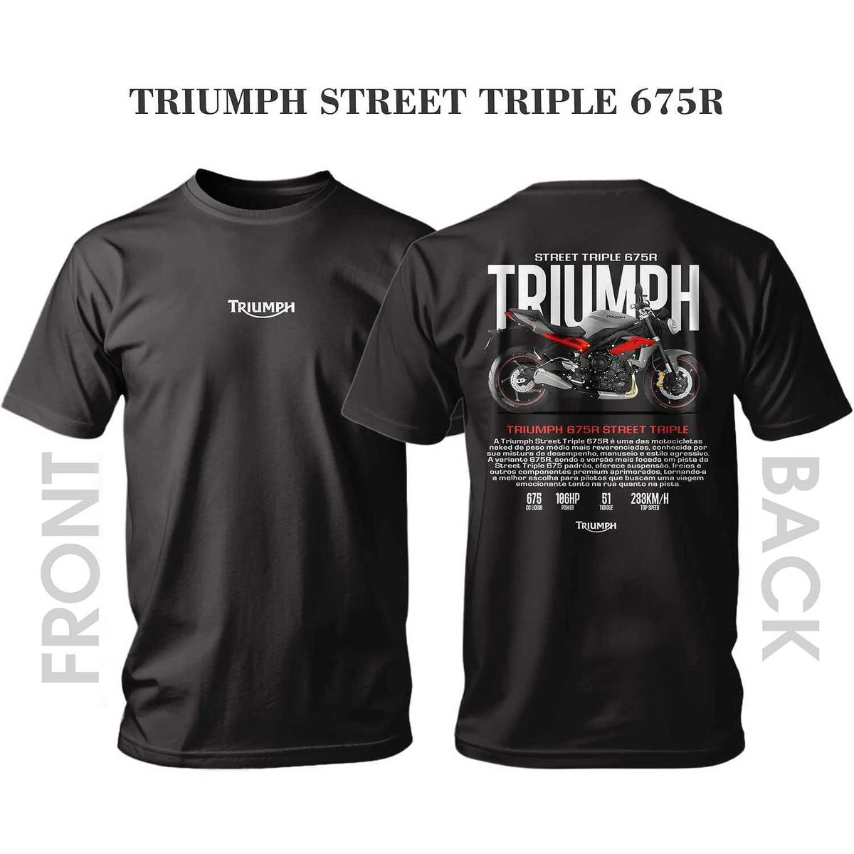 Triumph 675R Street Triple T-shirt