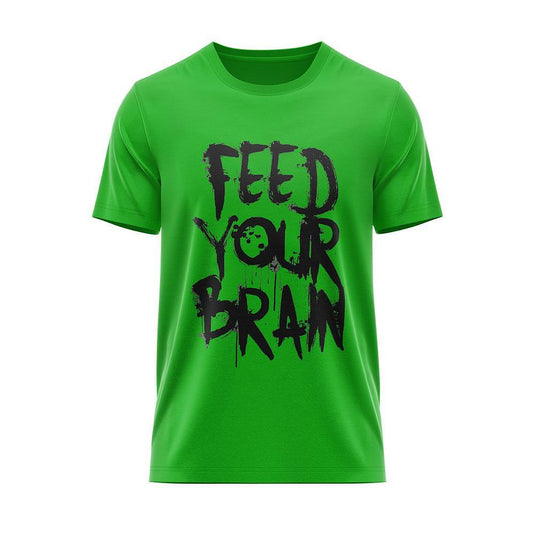 Тениска "Feed Your Brain"