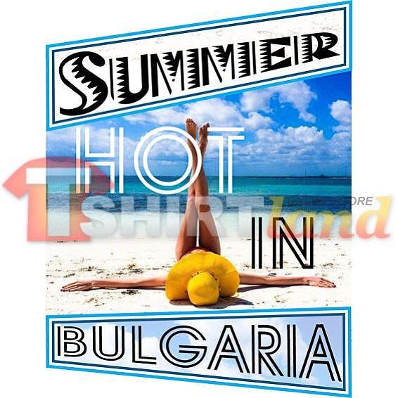 T-shirt "Summer hot in Bulgaria" F102