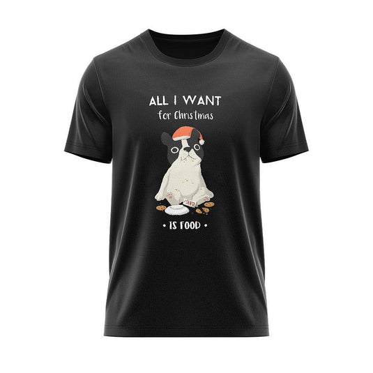 Тениска Christmas All I Want For Christmas Is Food CHR_49