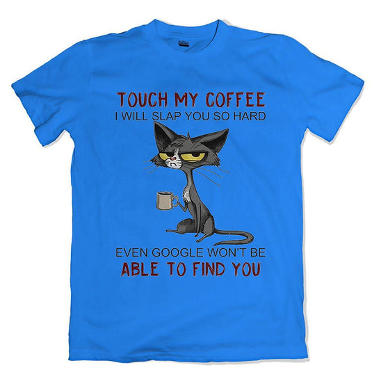Тениска Don't touch my coffee