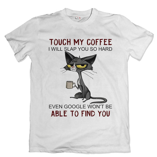 Тениска Don't touch my coffee