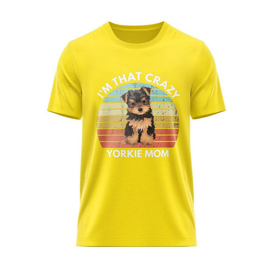 Тениска Crazy Yorkie Mom