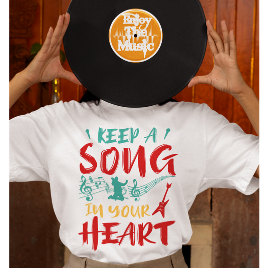 Тениска Keep A Song In Your Heart