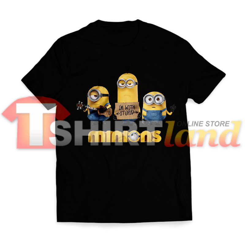 T-shirt Minions I'm with Stupid