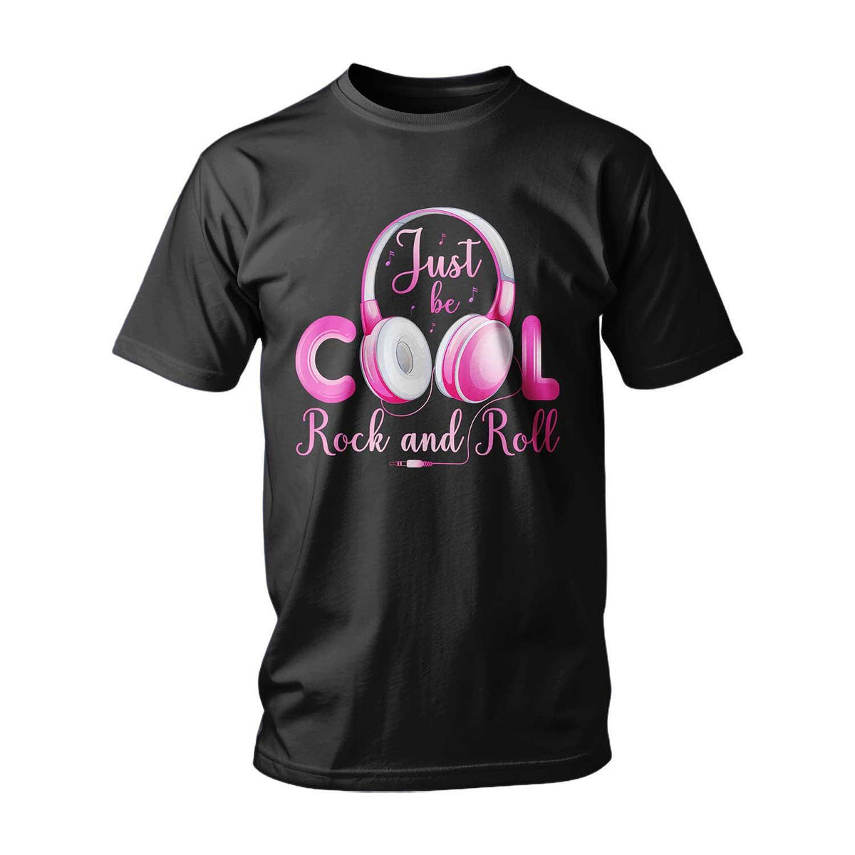 T-shirt Just Be Cool Rock and Roll