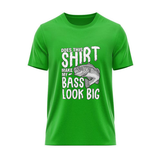 Тениска Make My Bass Look Big