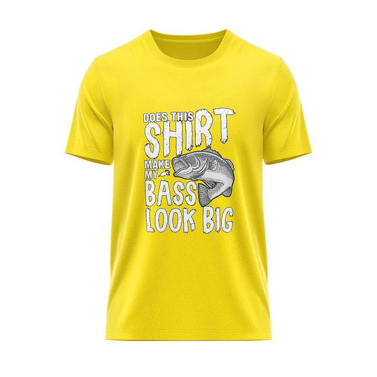 Тениска Make My Bass Look Big