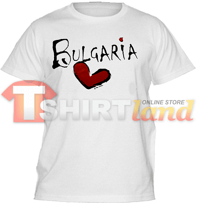T-shirt from Bulgaria with love