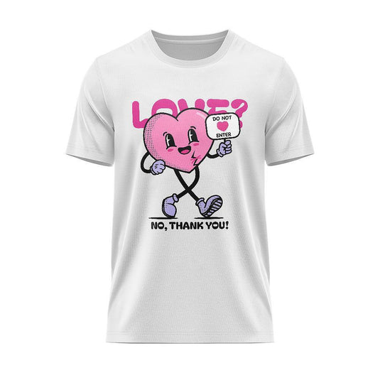 Тениска Love? No, Thanks