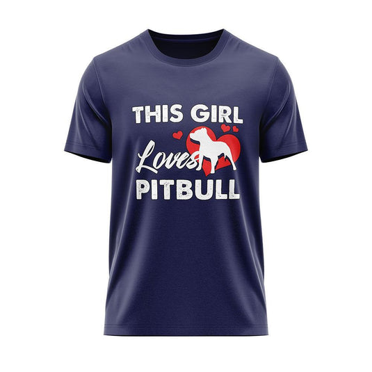 Тениска "This Girl Loves Pitbuls"