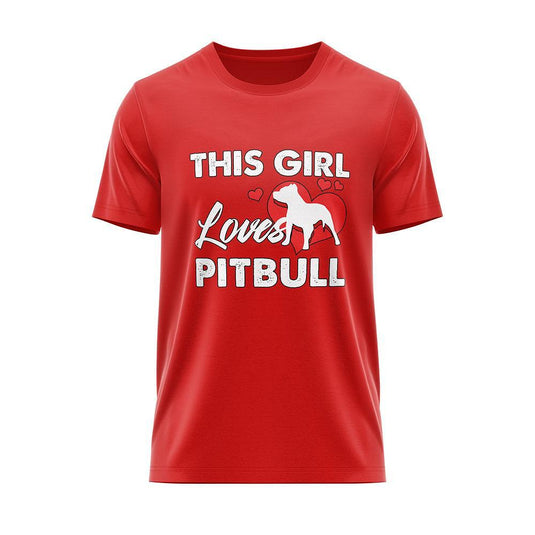 Тениска "This Girl Loves Pitbuls"