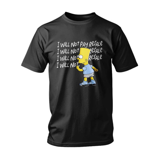 Тениска Streetwear I will not pay resale