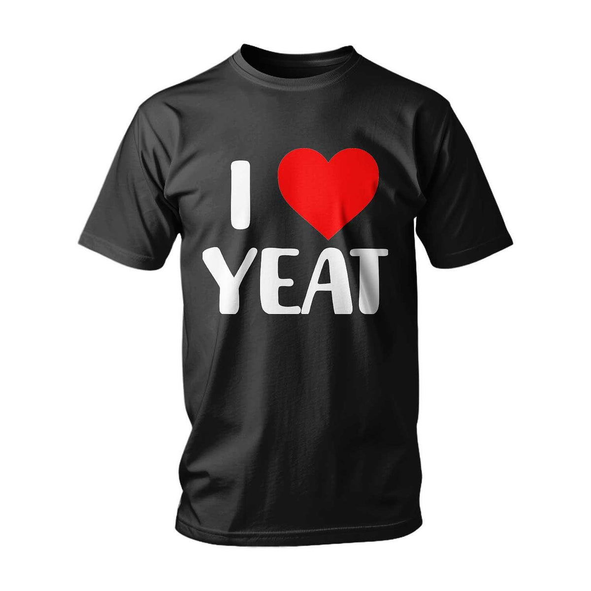 Tricou "I LOVE YEAT"