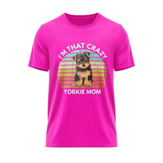 Тениска Crazy Yorkie Mom
