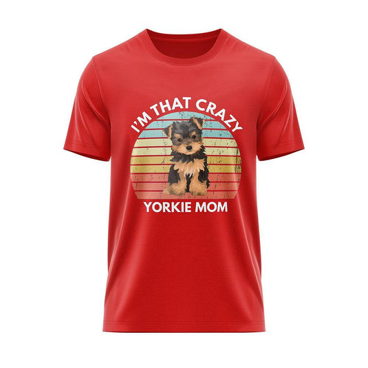 Тениска Crazy Yorkie Mom