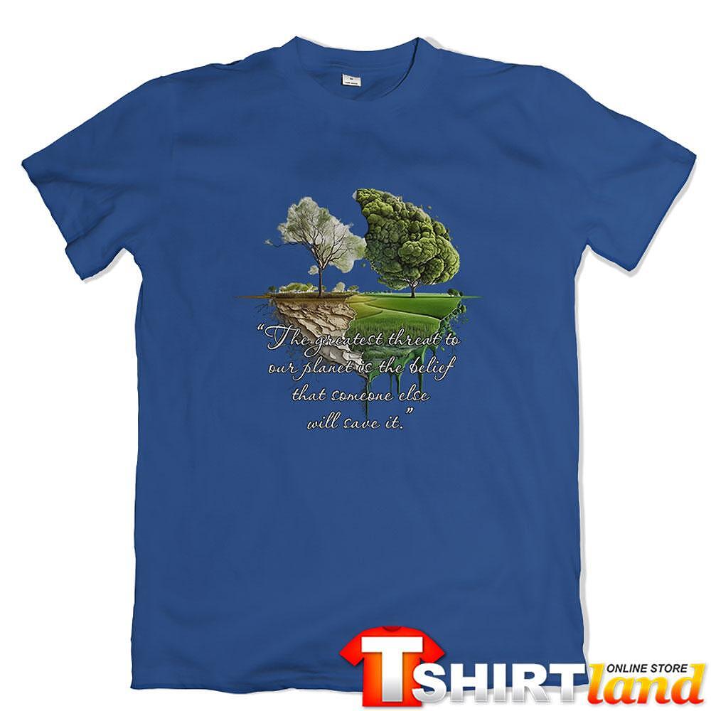 Green Planet T-shirt - "The Greatest Threat" 2