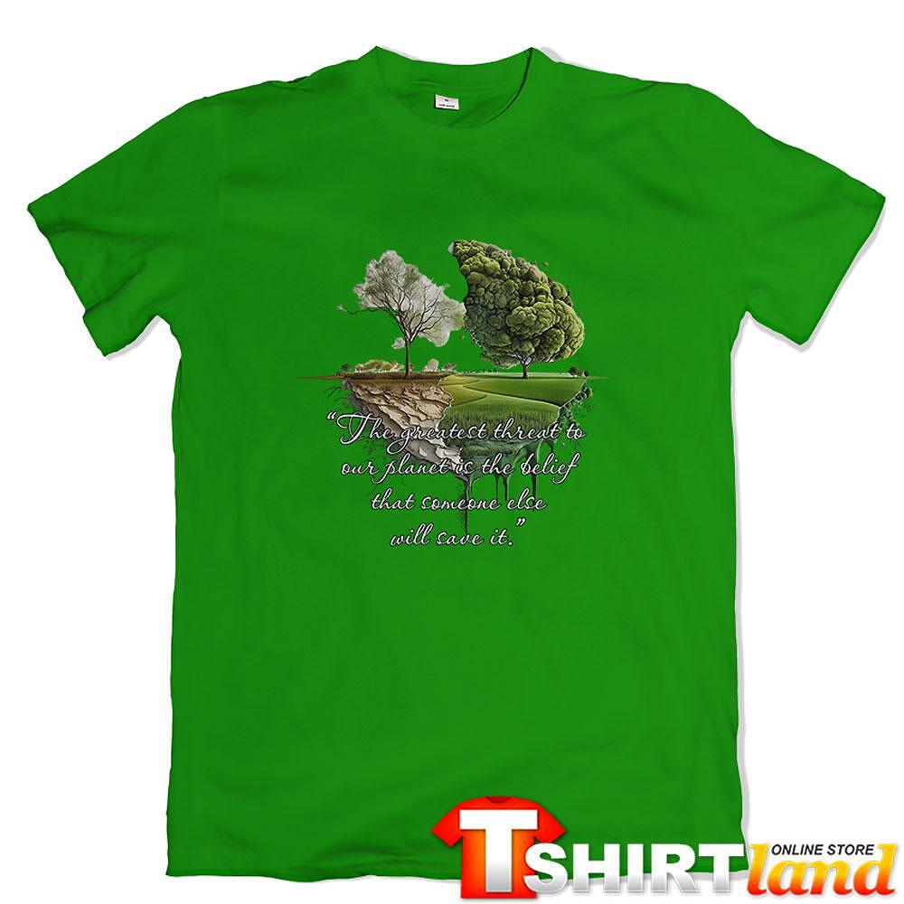 Green Planet T-shirt - "The Greatest Threat" 2