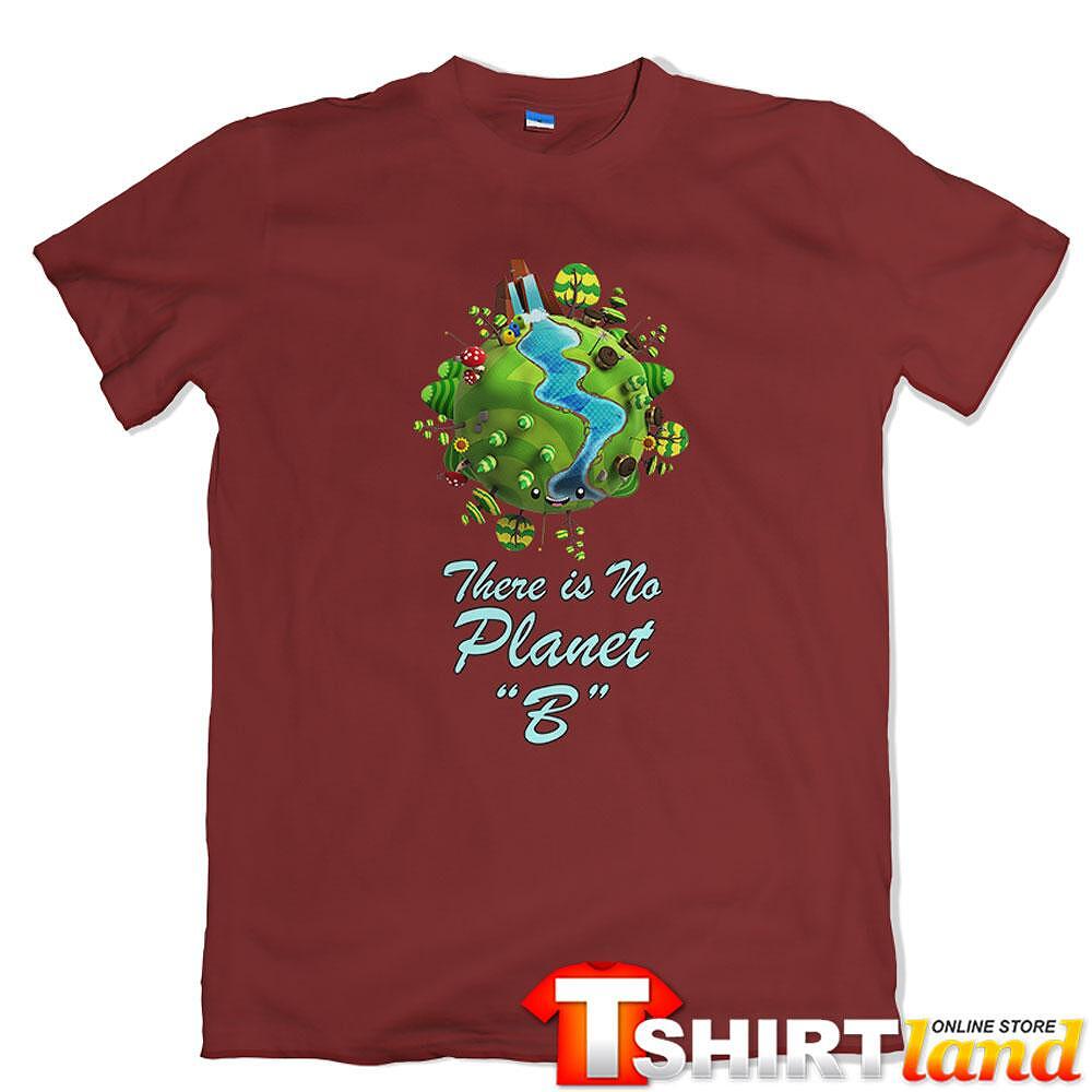 Green Planet T-shirt - "There is No Planet B"